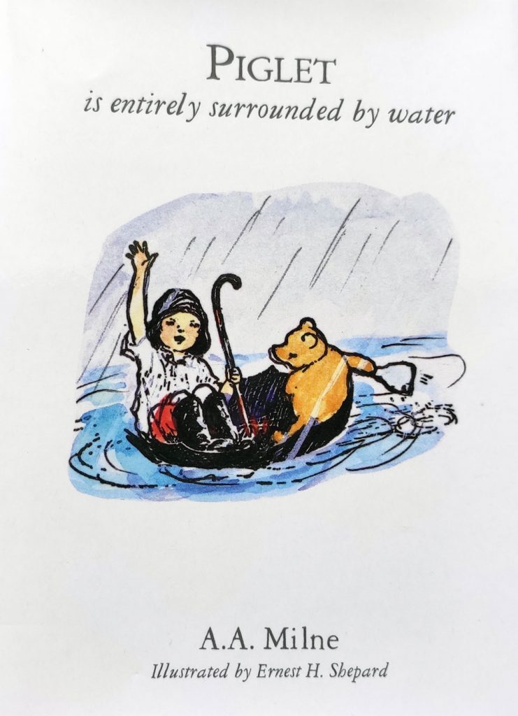 Piglet Is Entirely Surrounded by Water by A A Milne  **NEW HARDBACK**