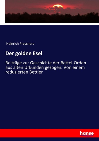 Heinrich Preschers | Der Go*Dne Esel | Taschenbuch | Deutsch (2017) | 196 S.-image