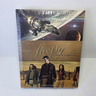 Firefly Encyclopedia Hardcover Monica Valentinelli Book New Sealed