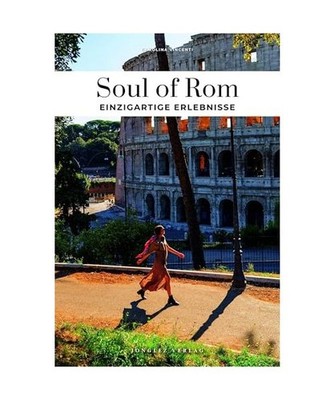 Soul of Rom - einzigartige Erlebnisse [Soul of: 30 einzigartige Erlebnisse], Vin