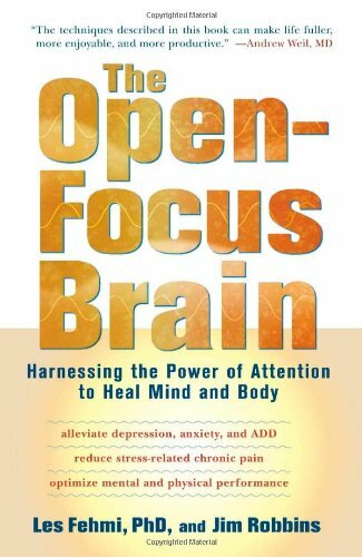 The Open-focus Brain: Harnessing the Power of Attention to Heal Mind and Body ( - Bild 1 von 1