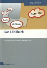 Das LEHRbuch   Jörg A. Wendorff: Trainerwiss...