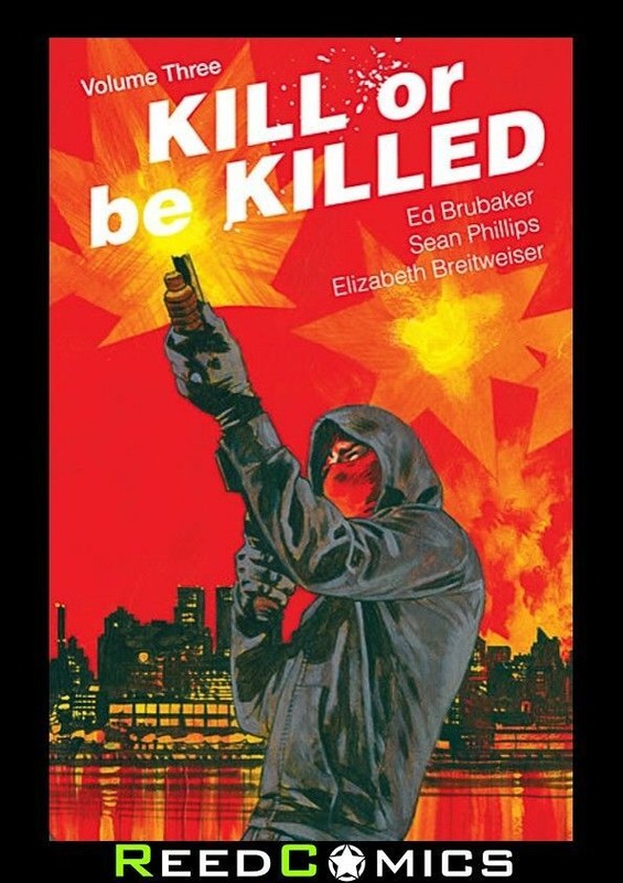 KILL OR BE KILLED VOLUME 3 GRAPHIC NOVEL New Paperback Collects Issues #11-14