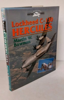 Lockheed C-130 Hercules by Martin Bowman