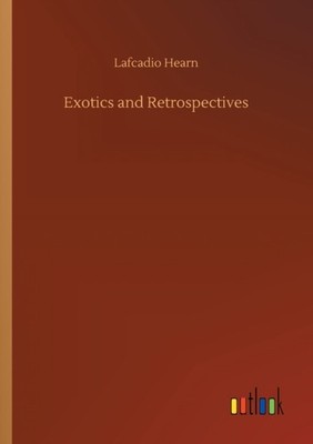 Hearn - Exotics and Retrospectives - New paperback or softback - 05 - X555z