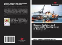 Julien GréGoire Onguene Ateba | Reverse Logistics And Sustainable Development...
