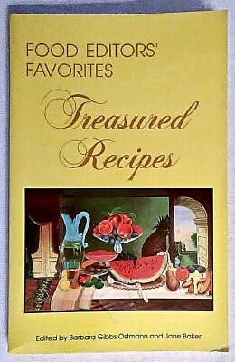 TREASURED RECIPES   Edited by Ostmann & Baker    1983 Paperback   