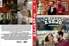 SERIE ESPAÑA, "ALLI ABAJO", 1RA A LA 5TA, 22 DVD IN BOXES, 69 CAPITULOS, 2015-19
