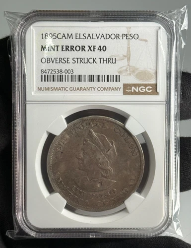 El Salvador - 1 Peso - 1895 (CAM) Mint Error NGC XF 40 - PLEASE READ DESCRIPTION