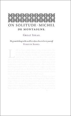 Michel de Montaigne On Solitude (Taschenbuch) Penguin Great Ideas