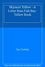 Skyracer Yellow - A Letter from Fish Bay: Yellow Book,Joy Cowley