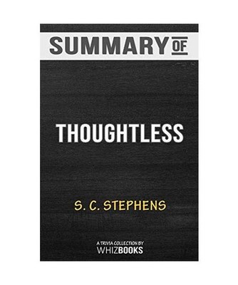 Summary of Thoughtless: Trivia/Quiz for Fans: Trivia/Quiz for Fans, Whizbooks