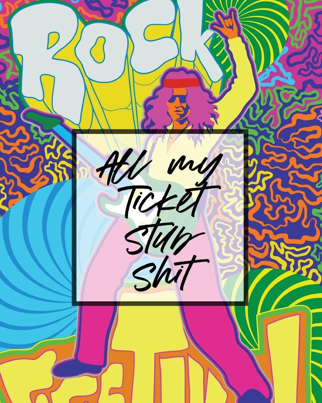Thumbnail - Patricia Larson | All My Ticket Stub Shit | Taschenbuch | Englisch