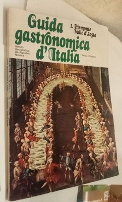 Gastronomieführer Italien 1 Piemont Aostatal Erstausgabe 