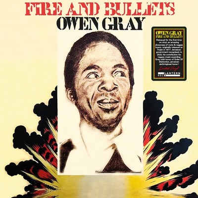 Owen Gray Fire and Bullets (Vinyl) 12'' Album