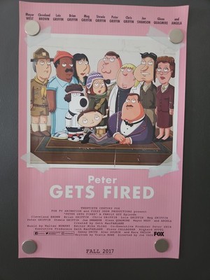 2017 SDCC EXCLUSIVE FOX 11 X 17  POSTER FAMILY GUY PETER GETS FIRED. 