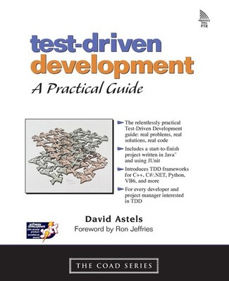 Test Driven Development: A Practical Guide (Coad) - paperback Astels, David