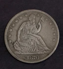 1876 Seated Liberty Half Dollar Fine-VF............Lot 5752