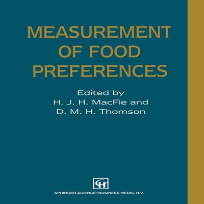Measurement of Food Preferences Springer Nature B.V. Paperback Sp