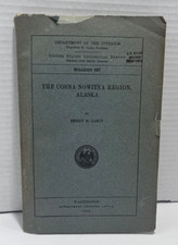 The Cosna-Nowitna Region Alaska Bulletin 667