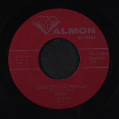 Gerry Y Los Epics : Tu Nein Eres La Primera/Si Tambien Te Vas Valmon 7 '' Einzel