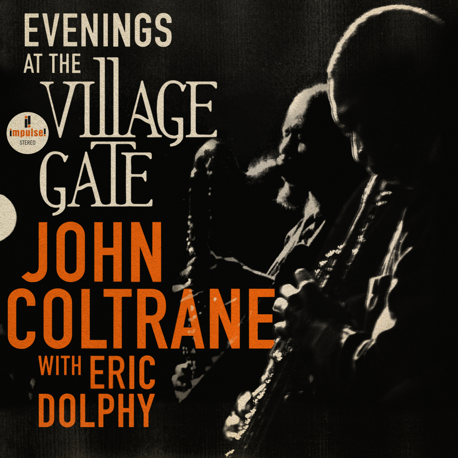 John Coltrane with Eric Dolphy Evenings at the Village Gate (Vinyl LP) 12" Album