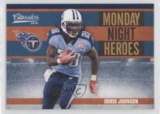 2010 Panini Classics Monday Night Heroes Chris Johnson #15 h0i
