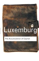 The Accumulation Of Capital | Rosa Luxemburg | Taschenbuch | Englisch | 2003