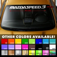 Windshield Banner Vinyl Premium Decal Sticker 40"x3.8" for MAZDA MAZDASPEED3 MS3