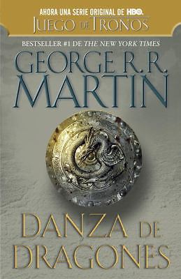 Danza de Dragones / a Dance with Dragons by George R. R. Martin (2012, Trade...