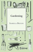 Isabella Beeton | Gardening | Taschenbuch | Englisch (2016) | Home Farm Books