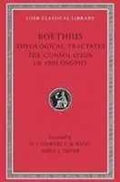 Theological Tractates. The Consolation Of Philosophy | Boethius | Englisch