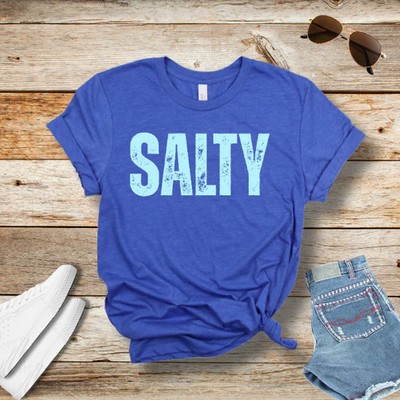 Salty Graphic T-Shirt   Bold Summer Tee for Beach Days, Lake Life, and Sassy