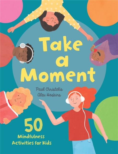 Take a Moment by Paul Christelis (Paperback Book)