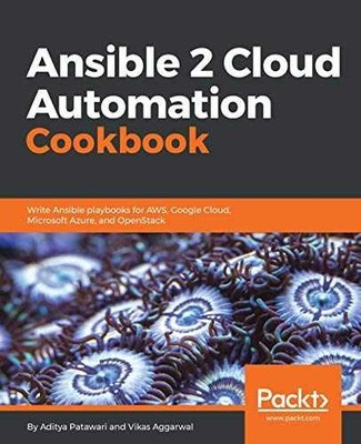 Ansible 2 Cloud Automation - Paperback, by Aditya Patawari; Vikas - Very Good
