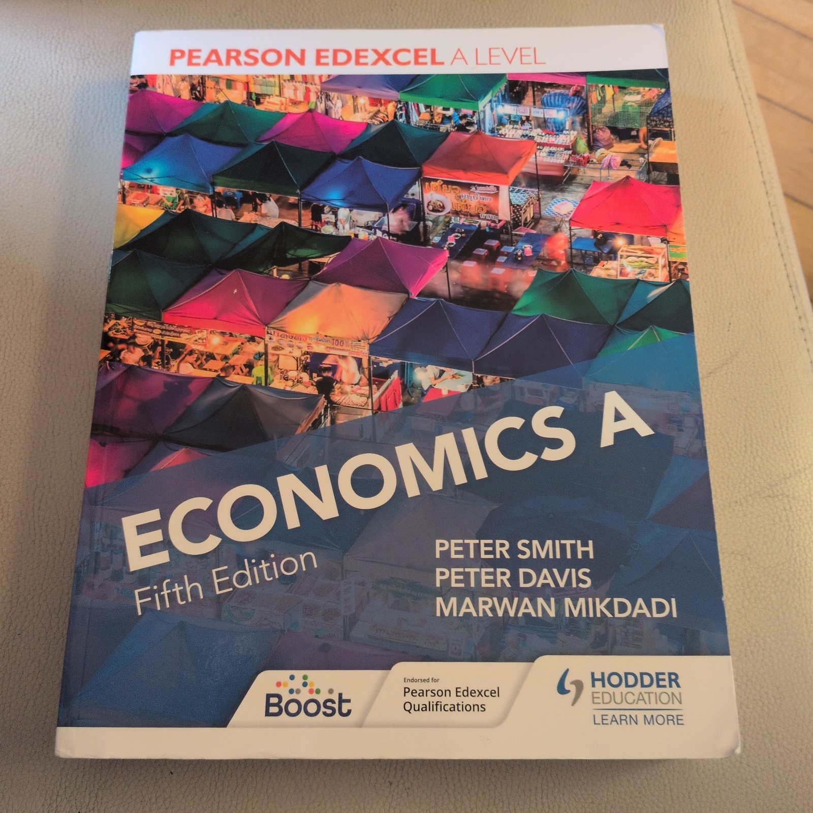 PEARSON EDEXCEL A LEVEL ECONOMICS by Peter Smith Paperback Self Help Business