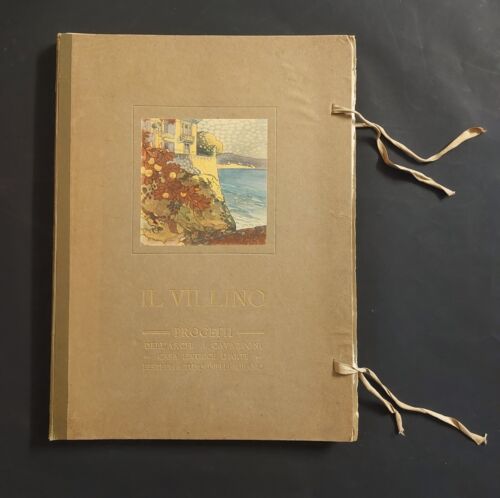 CAVAZZONI IL VILLINO. PROGETTI 1910 Milano LIBRO RARO ARCHITETTURA EDILIZIA