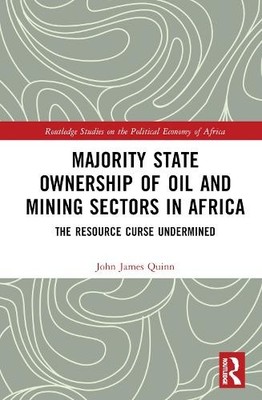 John James Quin Majority State Ownership of Oil and Mining S (Gebundene Ausgabe)