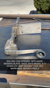Edlund Can Opener Model S-11- USED MISSING BLADE MOVES FREELY