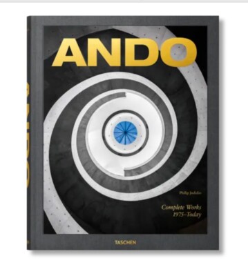 Ando. Complete Works 1975-Today By Philip Jodidio - Modernist Simplicity Master