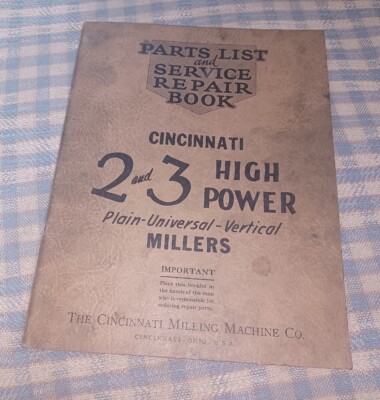1929 Cincinnati 2 3 High Power Plain Millers Machine Parts List Service Manual