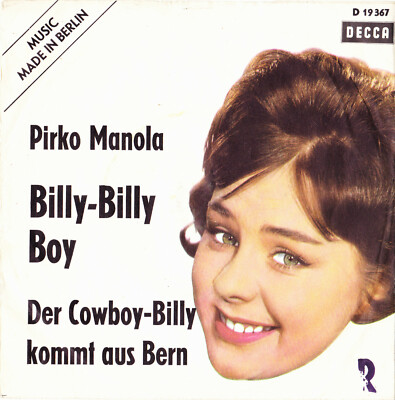 PIRKO MANOLA-BILLY-BILLY BOY/DER COWBOY-BILLY KOMMT AUS BERN.