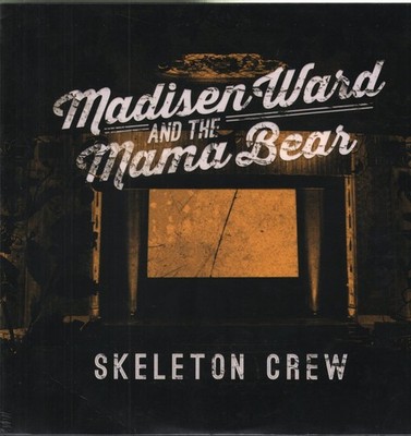Madisen Ward and the Mama Bear Skeleton Crew LP vinyl Europe Caroline