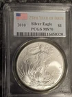 2010 MS-70 SILVER EAGLE 25th YEAR OF ISSUE FLAG LABEL PCGS GRADED BEAUTY Coin