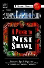 Exploring Dark Short Fiction #3: A Primer to Nisi Shawl, Like New Used, Free ...