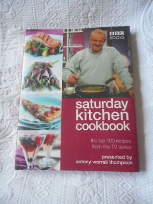 Saturday Kitchen Cookbook Antony Worrall Thompson Cookery Book £18.99