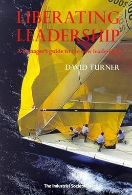 Liberating Leadership, Turner, David, Used; Good Book