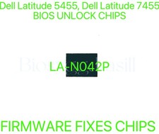 Dell Latitude 5455, Latitude 7455, ADMIN NO PASSWORD FIRMWARE BIOS CHIP LA-N042P
