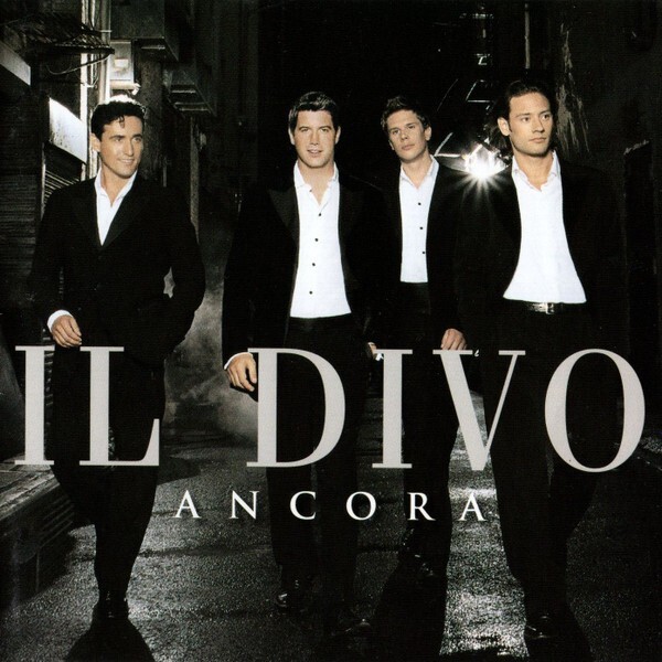 Il Divo ~ Ancora NEW SEALED CD
