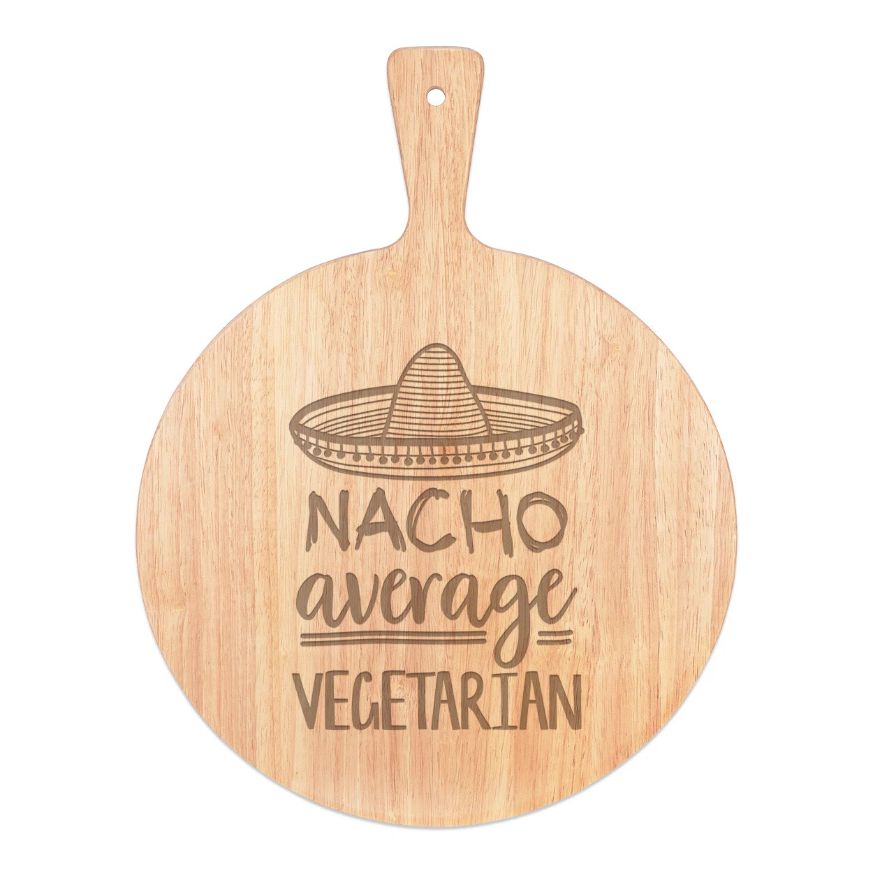 Nacho Average Vegetarian Pizza Board Paddle Wooden Worlds Best Funny Awesome
